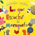 LO QUE ESCUCHO LA MARIQUITA de DONALDSON, JULIA 