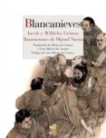 BLANCANIEVES de GRIMM, JACOB  GRIMM, WILHELM 