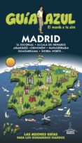 MADRID 2017 (GUIA AZUL) (6 ED.) de INGELMO SANCHEZ, ANGEL 