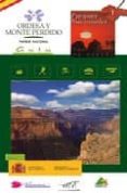 ORDESA Y MONTE PERDIDO. PARQUE NACIONAL (INCLUYE GUIA + MAPA 1:25 000) di VV.AA. 