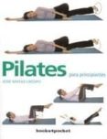 PILATES PARA PRINCIPIANTES di MATAS CRESPO, JOSE 