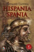 HISPANIA SPANIA (2 ED. AMPLIADA) di CANTERA, SANTIAGO 