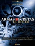 ARMAS SECRETAS DE HITLER di ROMAA, JOSE MIGUEL 