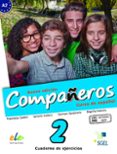 COMPAEROS 2 CUADERNO DE EJERCICIOS. NUEVA EDICIN di VV.AA. 