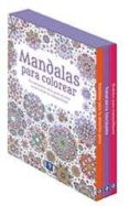 MANDALAS PARA COLOREAR: ENCANTADORA OBRA PARA AYUDAR A ENCONTRAR LA TRANQUILIDAD di VV.AA. 