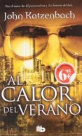 AL CALOR DEL VERANO de KATZENBACH, JOHN 