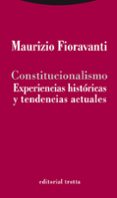 CONSTITUCIONALISMO de FIORAVANTI, MAURIZIO 