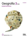 Portada de GEOGRAFIA 3 DBH EGOKITZAPENA JAKINTZAREN ETXEA