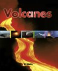 VOLCANES (ENCICLOPEDIA UNIVERSAL) di VV.AA. 