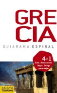 GRECIA 2012 (GUIARAMA ESPIRAL) de RON, ANA ISABEL 