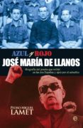 JOSE MARIA LLANOS de LAMET MORENO, PEDRO MIGUEL 