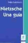 NIETZSCHE. UNA GUIA di GALIMBERTI, KATJA 