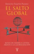 EL SALTO GLOBAL di SAMPER, ERNESTO 