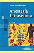 ANESTESIA INTRAVENOSA di VANEGAS SAAVEDRA, ALBERTO 