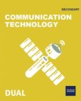 Portada de Inicia Technology, Programming and Robotics 2.º ESO. Communication technology. Student's Book