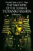 THE DISCOVERY OF THE TOMB OF TUTANKHAMEN de CARTER, HOWARD 