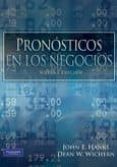 PRONOSTICO EN LOS NEGOCIOS di HANKE, JOHN E. 