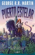PUERTO ESTELAR de MARTIN, GEORGE R.R. 