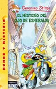 GEROMINO STILTON 33. EL MISTERIO DEL OJO DE ESMERALDA de STILTON, GERONIMO 