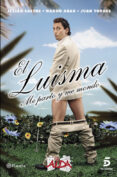 EL LUISMA. ME PARTO Y ME MONDO de SASTRE, JULIAN 