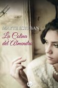 LA COLINA DEL ALMENDRO de ESTEBAN, MAYTE 