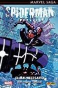EL ASOMBROSO SPIDERMAN 42: EL MAL NECESARIO de SLOTT, DAN  STEGMAN, RYAN  CAMUNCOLI, GIUSEPPE 