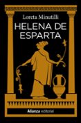 HELENA DE ESPARTA de MINUTILLI, LORETA 