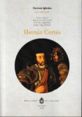 HERNAN CORTES di IGLESIAS, CARMEN 