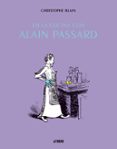 EN LA COCINA CON ALAIN PASSARD (PREMIO FOODING GUIDE 2012) di BLAIN, CHRISTOPHE 