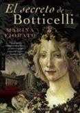 EL SECRETO DE BOTTICELLI di FIORATO, MARINA 