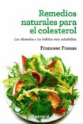 REMEDIOS NATURALES PARA EL COLESTEROL de FOSSAS, FRANCESC 