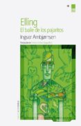 ELLING: EL BAILE DE LOS PAJARITOS di AMBJORNSEN, INGVAR 