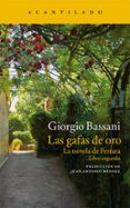 LAS GAFAS DE ORO: LA NOVELA DE FERRARA (LA NOVELA DE FERRARA II) de BASSANI, GIORGIO 