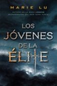 LOS JVENES DE LA LITE de LU, MARIE 