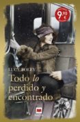 TODO LO PERDIDO Y ENCONTRADO de FOLEY, LUCY 