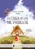 LA CASA DE LOS MIL PASILLOS de JONES, DIANA WYNNE 