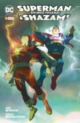 SUPERMAN/SHAZAM: PRIMER TRUENO de WINICK, JUDD 