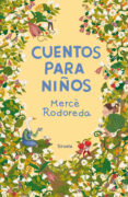 CUENTOS PARA NIOS de RODOREDA, MERCE 