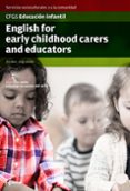ENGLISH FOR EARLY CHILDHOOD CARERS AND EDUCATORS di ARANDA RUANO, JORGE BOIX DEL OLMO, ALEIX 