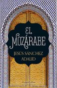 EL MOZRABE di SANCHEZ ADALID, JESUS 