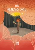 Un Nuevo Sol Por Ana Carrascal, Tapa Blanda