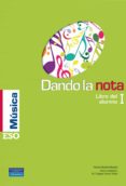 DANDO LA NOTA I: LIBRO DEL ALUMNO di VV.AA. 