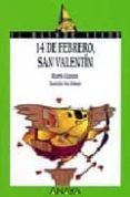 CATORCE DE FEBRERO, SAN VALENTIN de ALCANTARA, RICARDO 
