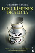 LOS CRIMENES DE ALICIA de MARTINEZ, GUILLERMO 