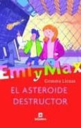 EL ASTEROIDE DESTRUCTOR de LIENAS, GEMMA 
