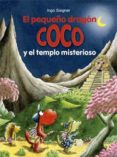 20.EL PEQUEO DRAGON COCO Y EL TEMPLO MISTERIOSO de SIEGNER, INGO 