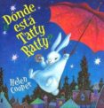 DONDE ESTA TATTY RATTY? de COOPER, HELEN 