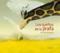 LOS SUEOS DE LA JIRAFA de LOPEZ DOMINGUEZ, XAN 