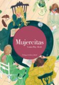 MUJERCITAS (EDICIN ILUSTRADA) de ALCOTT, LOUISE MAY 