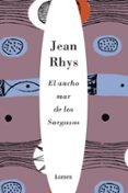 EL ANCHO MAR DE LOS SARGAZOS de RHYS, JEAN 